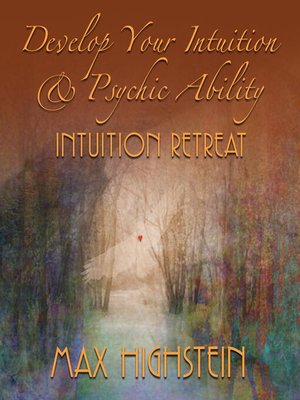 cover image of Develop Your Intuition & Psychic Ability